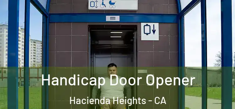 Handicap Door Opener Hacienda Heights - CA